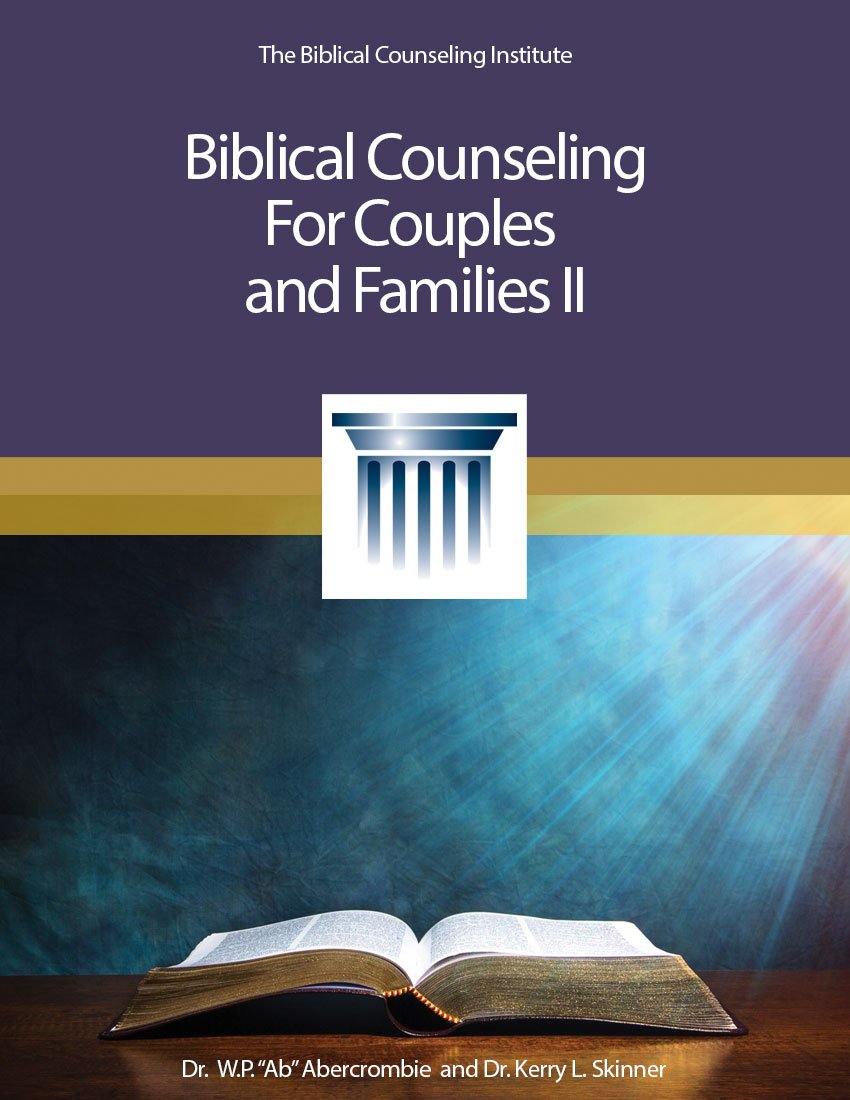 Biblical Counseling with Couples and Families 1 Handbook - Image 3