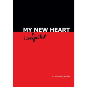 My Unexpected New Heart